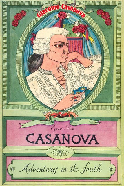 Casanova Volume 4: Adventures in the South