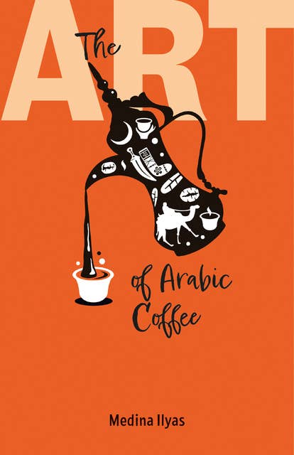 The Art of Arabic Coffee