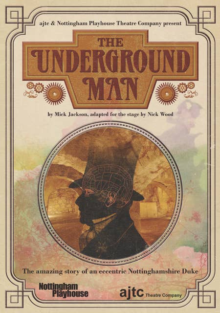 The Underground Man: adapted for the stage