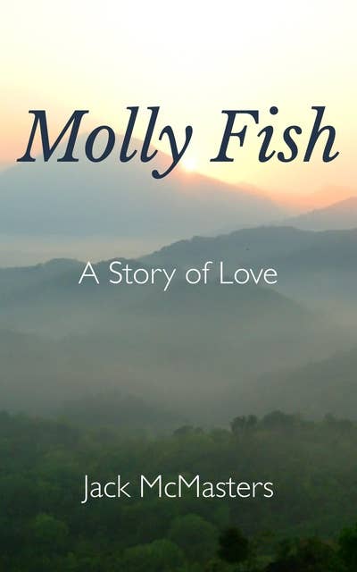 Molly Fish: A Story of Love