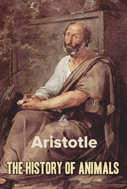 The History of Animals by Aristotle