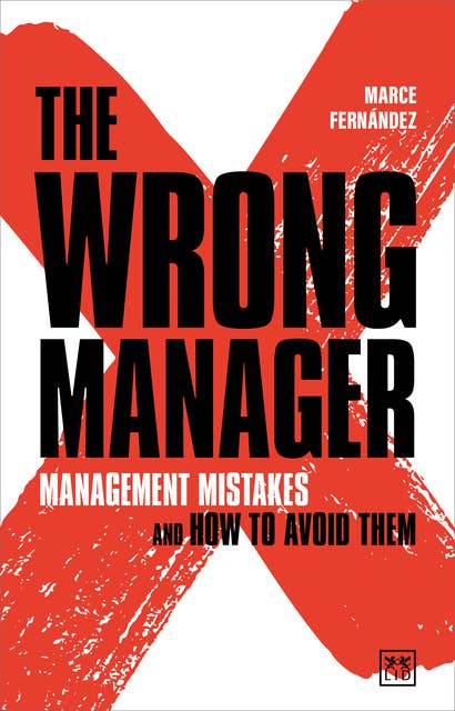 The Wrong Manager