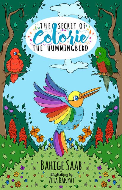The Secret of Colorie, the Hummingbird