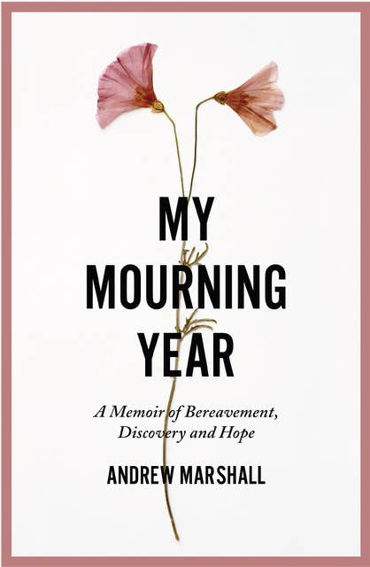 My Mourning Year