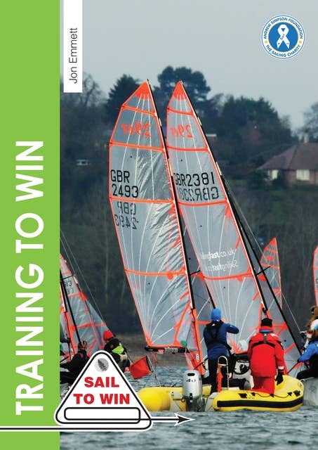 Training to Win: Training exercises for solo boats, groups and those with a coach