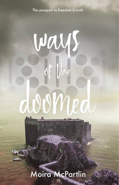 Ways of the Doomed: Book One