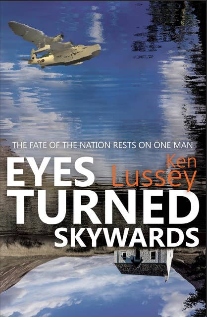 Eyes Turned Skywards: A work of fiction, but at its heart is a real-world mystery