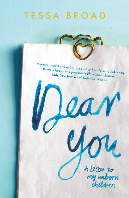 Dear You: A Letter to My Unborn Children
