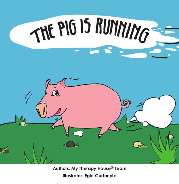 The Pig is Running