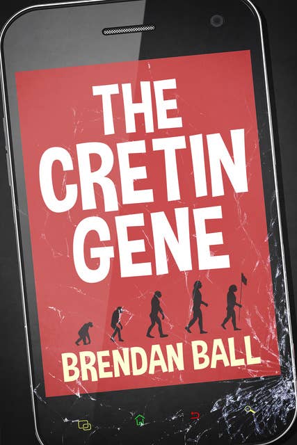 The Cretin Gene