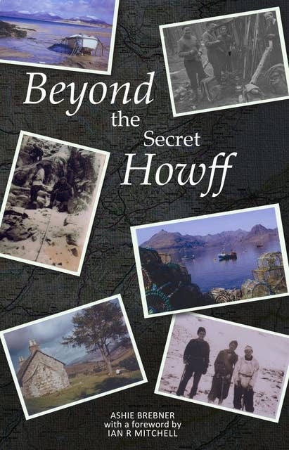 Beyond the Secret Howff