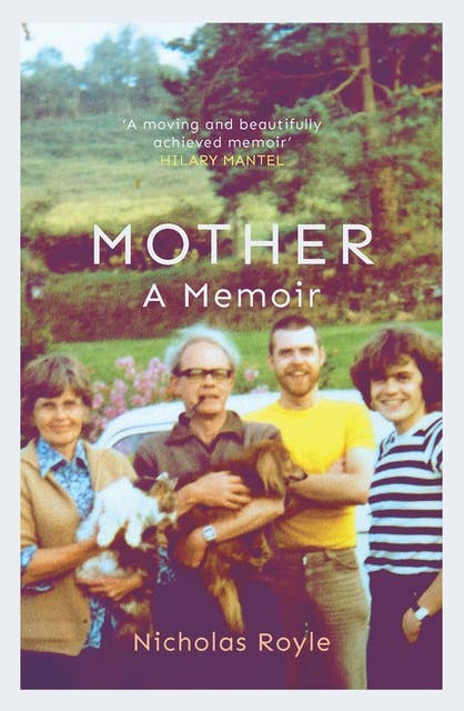 Mother: A Memoir