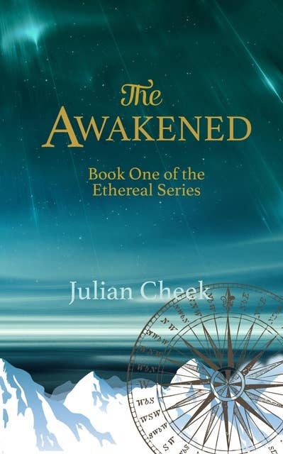 The Awakened: Book One of The Ethereal Series