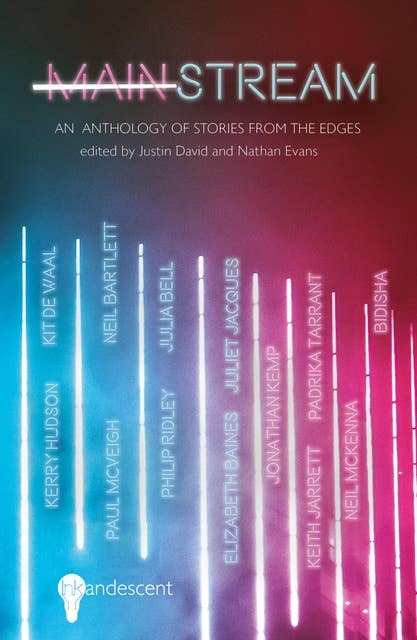 Mainstream: an Anthology of Stories from the Edges