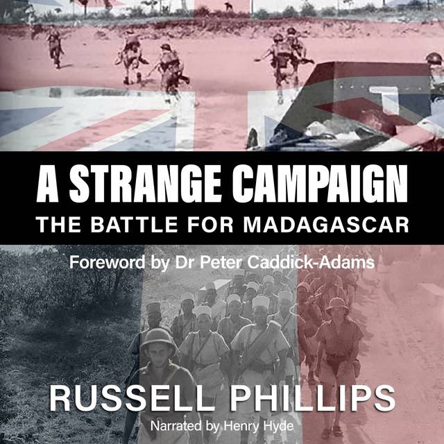 A Strange Campaign: The Battle for Madagascar