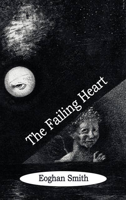 The Failing Heart