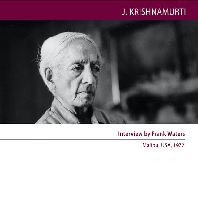 Interview by Frank Waters: Malibu 1972