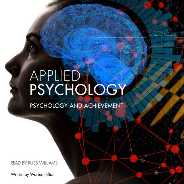 Applied Psychology Read By Russ Williams: Psychology and Acheivement