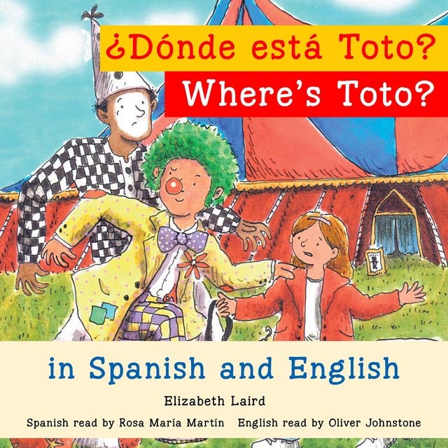 Where's Toto?/¿Dónde está Toto?