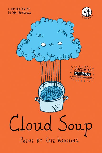 Cloud Soup: Poems