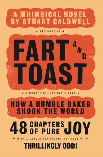 Fart and Toast