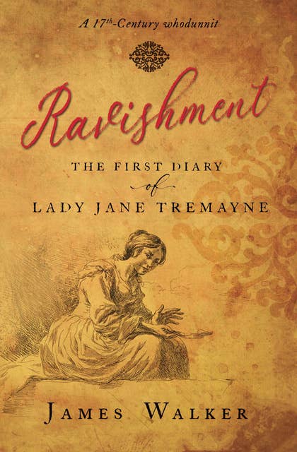 Ravishment: The First Diary of Lady Jane Tremayne