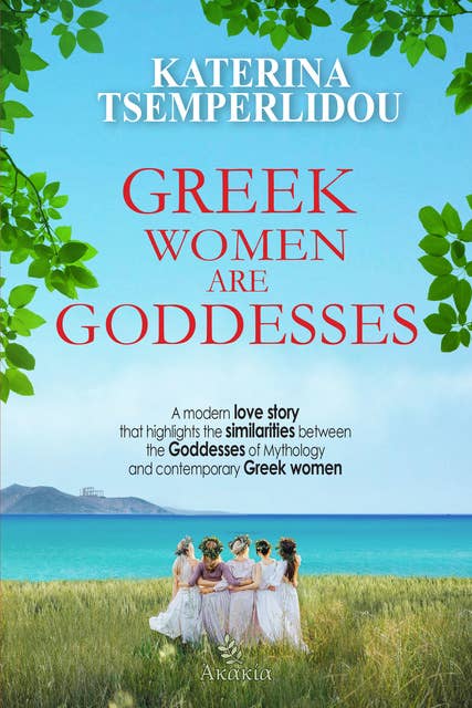 Greek Women are Goddesses