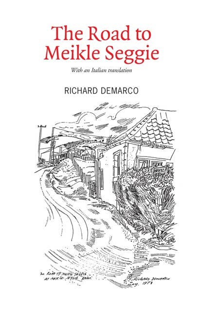 The Road to Meikle Seggie