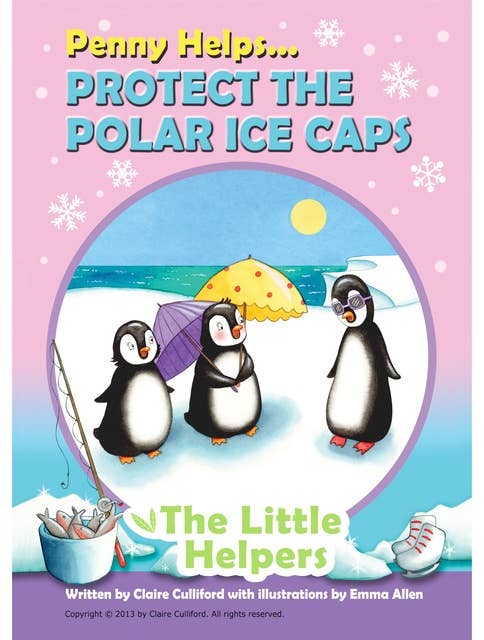 Penny Helps Protect the Polar Ice Caps