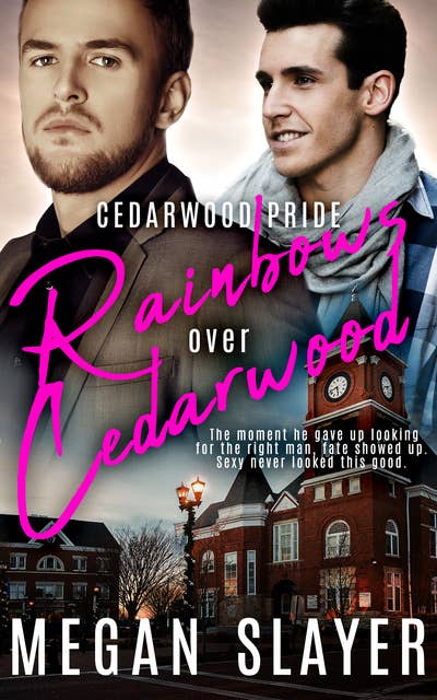 Rainbows over Cedarwood