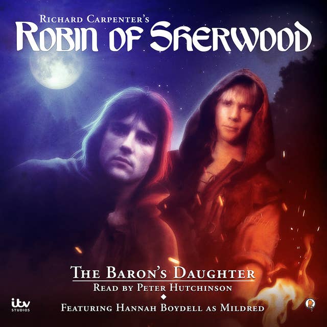 Robin of Sherwood - The Baron's Daughter