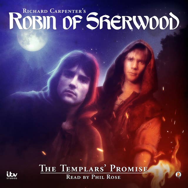 Robin of Sherwood: The Templars' Promise