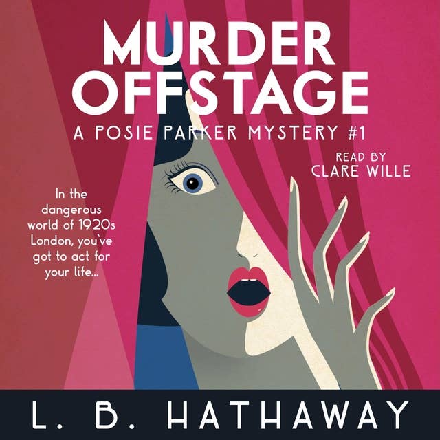 Murder Offstage: A Cozy Historical Murder Mystery