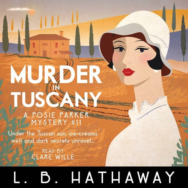Murder in Tuscany: An unputdownable 1920s historical cozy mystery