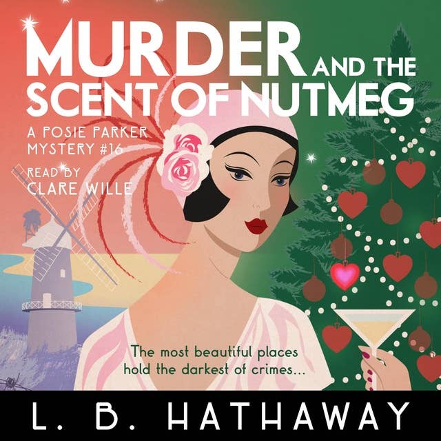 Murder and the Scent of Nutmeg: An atmospheric and golden-age historical murder mystery