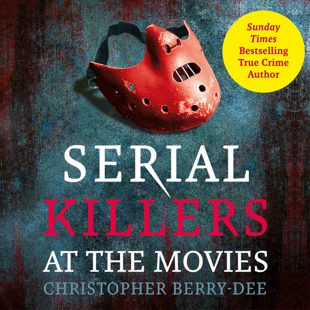 Serial Killers At The Movies