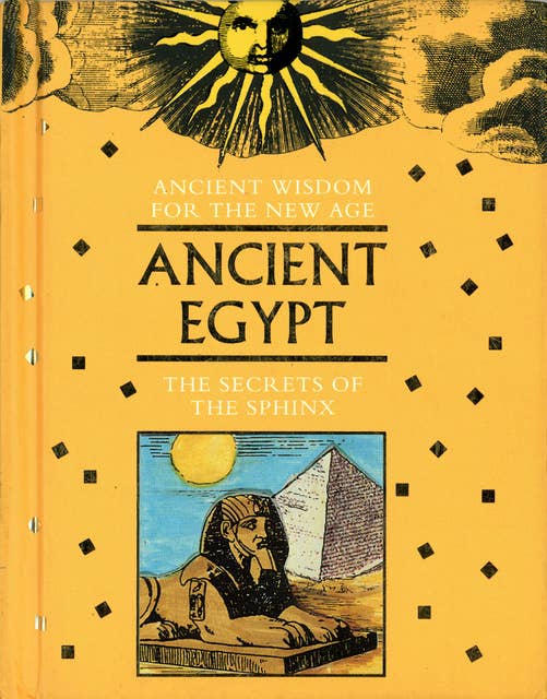 Ancient Egypt: The Secrets of the Sphinx