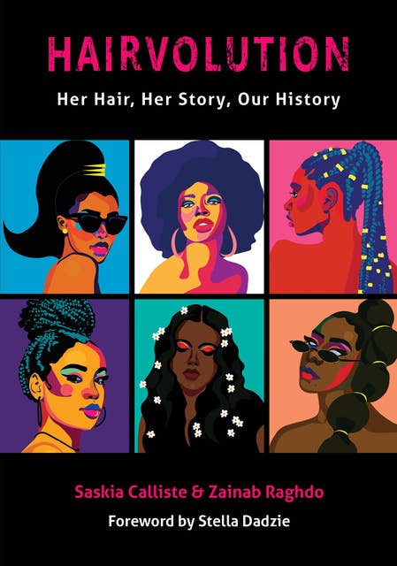 Hairvolution: Her Hair, Her Story, Our History