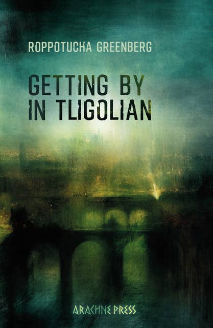 Getting by in Tligolian