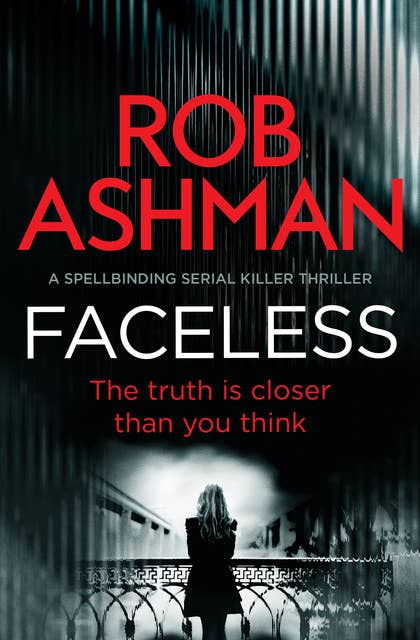 Faceless: A Spellbinding Serial Killer Thriller