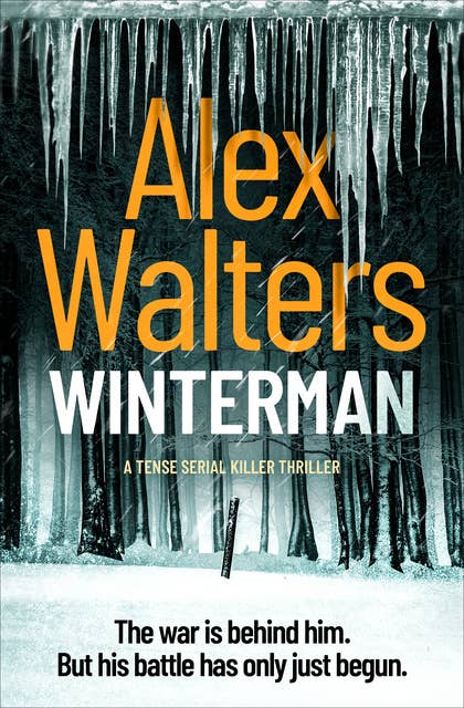 Winterman: A Tense Serial Killer Thriller