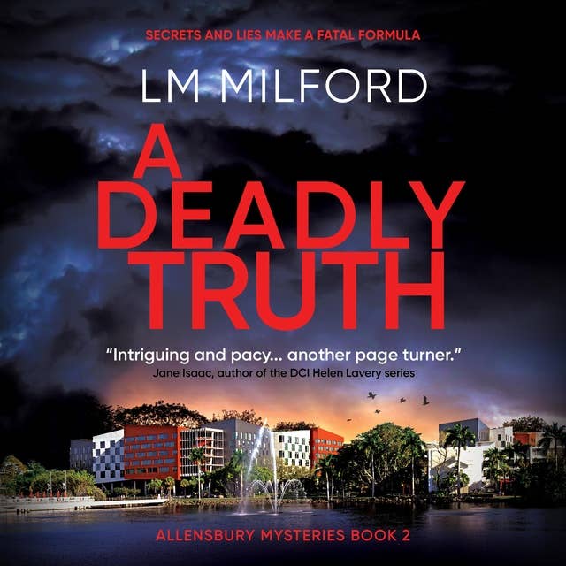 A Deadly Truth: Secrets and lies make a fatal formula