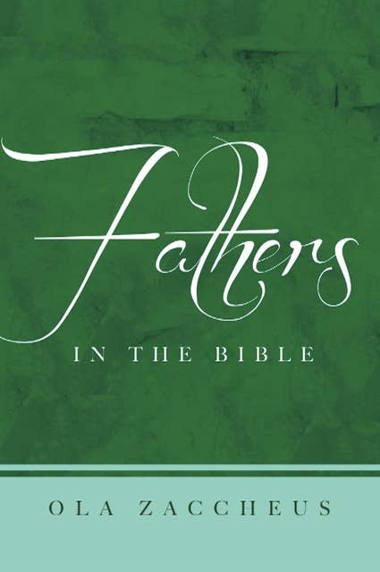 Fathers In The Bible