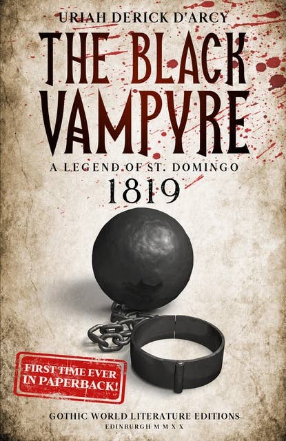 The Black Vampyre: A Legend of St. Domingo