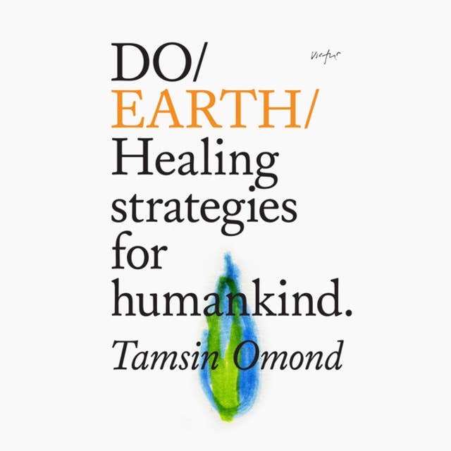 Do Books, Do Earth - Healing strategies for humankind (Unabridged)