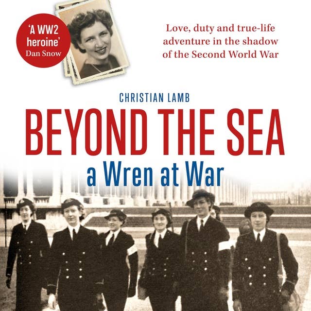 Beyond The Sea: A Wren at War