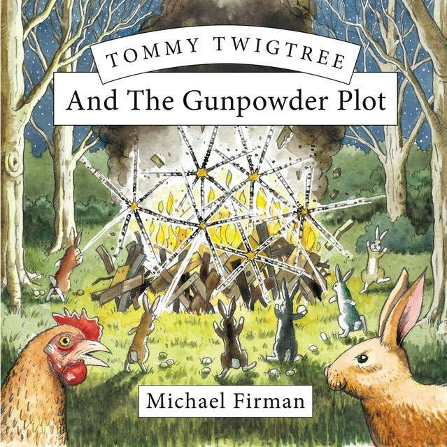 Tommy Twigree And The Gunpowder Plot