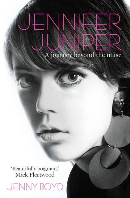 Jennifer Juniper: A must-read for fans of Daisy Jones & the Six - the people and stories that inspired Taylor Jenkins Reid's international bestseller