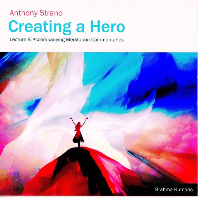 Creating a Hero