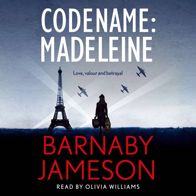 Codename: Madeleine: Love, valour and betrayal